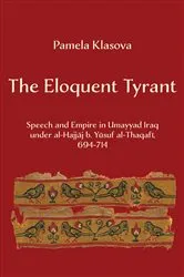 Book cover of The Eloquent Tyrant by Pamela Klasova