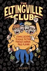 Book cover of The Eltingville Club by Evan Dorkin