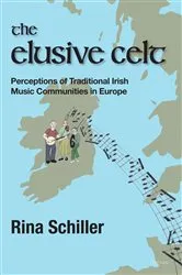 Book cover of The Elusive Celt by Rina Schiller