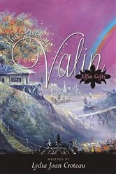 Book cover of The Elves of Valin by Lydia Joan Croteau