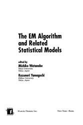 Book cover of The EM Algorithm and Related Statistical Models by Michiko Watanabe