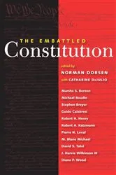 Book cover of The Embattled Constitution by Norman Dorsen