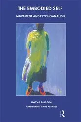 Book cover of The Embodied Self by Katya Bloom