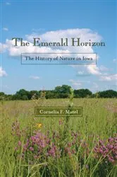 Book cover of The Emerald Horizon by Cornelia F. Mutel