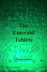 Book cover of The Emerald Tablets of Thoth-The-Atlantean by Doreal