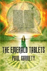 Book cover of The Emerald Tablets by Paul Garrety