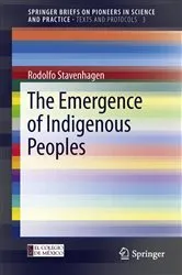 Book cover of The Emergence of Indigenous Peoples by Unknown