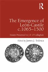 Book cover of The Emergence of Le�n-Castile c.1065-1500 by James J. Todesca