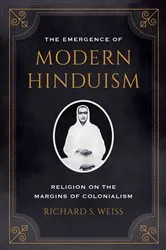 Book cover of The Emergence of Modern Hinduism by Richard S. Weiss