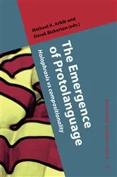 Book cover of The Emergence of Protolanguage by Unknown