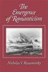 Book cover of The Emergence of Romanticism by Nicholas V. Riasanovsky