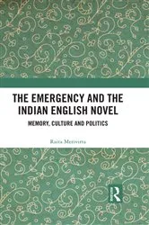 Book cover of The Emergency and the Indian English Novel by Raita Merivirta