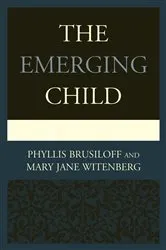 Book cover of The Emerging Child by Phyllis Brusiloff