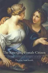 Book cover of The Emerging Female Citizen by Theresa Ann Smith