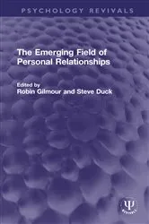 Book cover of The Emerging Field of Personal Relationships by Robin Gilmour