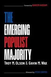 Book cover of The Emerging Populist Majority by Unknown