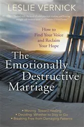 Book cover of The Emotionally Destructive Marriage by Leslie Vernick