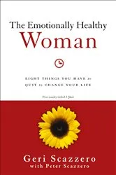 Book cover of The Emotionally Healthy Woman by Geri Scazzero