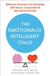 Book cover of The Emotionally Intelligent Child by Rachael Katz