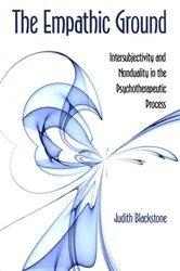Book cover of The Empathic Ground by Judith Blackstone
