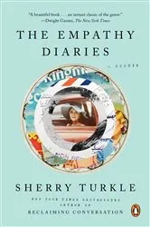 Book cover of The Empathy Diaries by Sherry Turkle