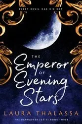 Book cover of The Emperor of Evening Stars by Laura Thalassa