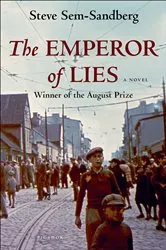 Book cover of The Emperor of Lies by Steve Sem-Sandberg