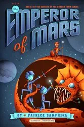 Book cover of The Emperor of Mars by Patrick Samphire