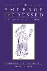 Book cover of The Emperor Redressed by Dwight Eddins