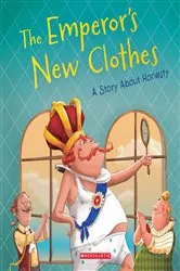 Book cover of The Emperor's New Clothes (Tales to Grow By) by Meredith Rusu