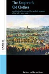 Book cover of The Emperor's Old Clothes by Barbara Stollberg-Rilinger