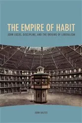 Book cover of The Empire of Habit by John Baltes