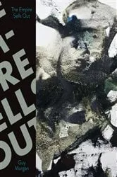 Book cover of The Empire Sells Out by Guy Morgan