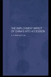 Book cover of The Employment Impact of China's WTO Accession by A. S. Bhalla