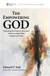 Book cover of The Empowering God by Edward Y. Suh