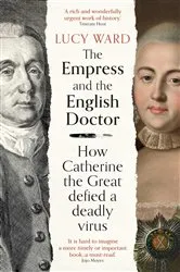 Book cover of The Empress and the English Doctor by Lucy Ward