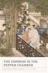 Book cover of The Empress in the Pepper Chamber by Olivia Milburn