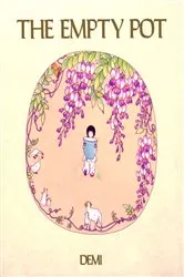 Book cover of The Empty Pot by Demi