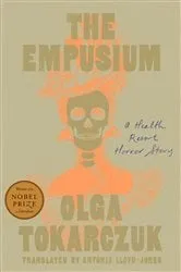 Book cover of The Empusium by Olga Tokarczuk