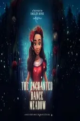 Book cover of The Enchanted Dance Meadow by Smiley Rose