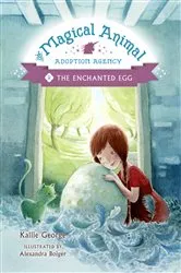 Book cover of The Enchanted Egg by Kallie George