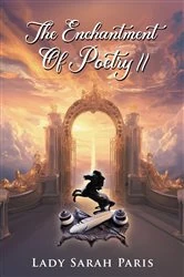 Book cover of The Enchantment Of Poetry II by Lady Sarah Paris
