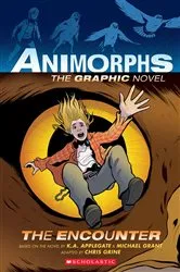Book cover of The Encounter (Animorphs Graphix #3) by K. A. Applegate