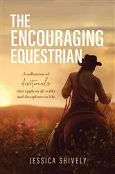 Book cover of The Encouraging Equestrian by Jessica Shively