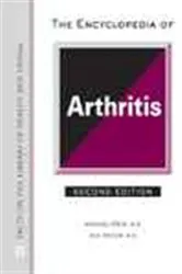Book cover of The Encyclopedia of Arthritis (2nd ed.) by Unknown