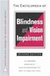 Book cover of The Encyclopedia of Blindness and Vision Impairment (2nd ed.) by Jill Sardegna