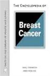 Book cover of The Encyclopedia of Breast Cancer by Carol Turkington