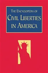 Book cover of The Encyclopedia of Civil Liberties in America by David Schultz