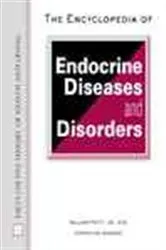 Book cover of The Encyclopedia of Endocrine Diseases And Disorders by Unknown