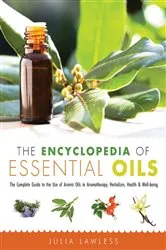Book cover of The Encyclopedia of Essential Oils by Unknown